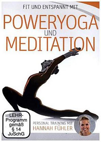 Fit und entspannt mit Poweryoga und Meditation, 1 DVD