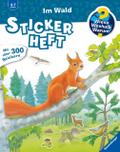 Wieso? Weshalb? Warum? Stickerheft - Im Wald