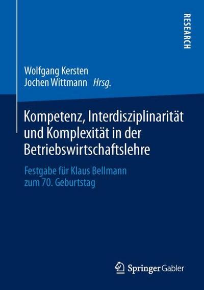 Kompetenz, Interdisziplinarität und Komplexität in der Betriebswirtschaftslehre