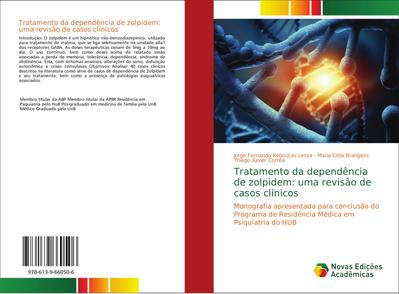 Tratamento da dependência de zolpidem: uma revisão de casos clínicos