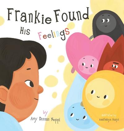 Frankie Found His Feelings