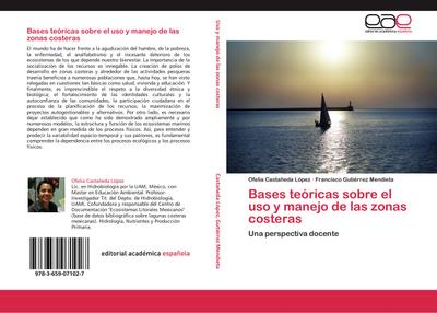 Bases teóricas sobre el uso y manejo de las zonas costeras