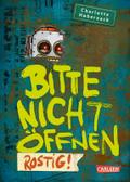 Bitte nicht öffnen 6: Rostig!