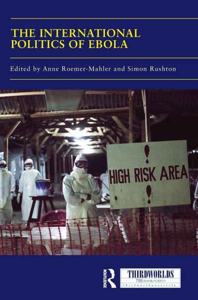 The International Politics of Ebola