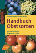 Handbuch Obstsorten - Gerhard Friedrich
