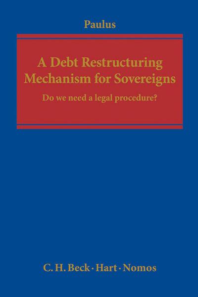 A Debt Restructuring Mechanism for Sovereigns