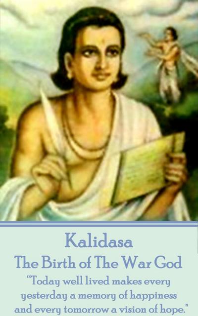 The Birth of The War God by Kalidasa