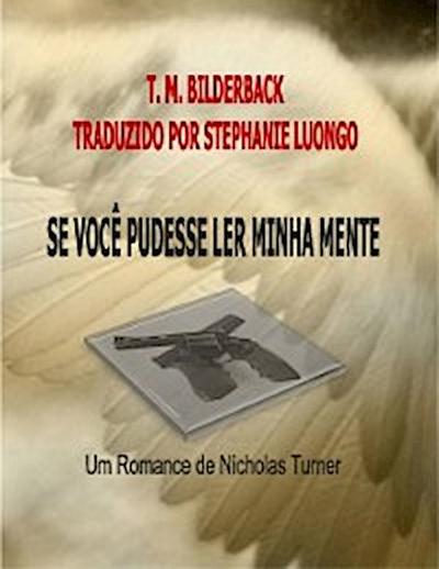 Se voce pudesse ler minha mente