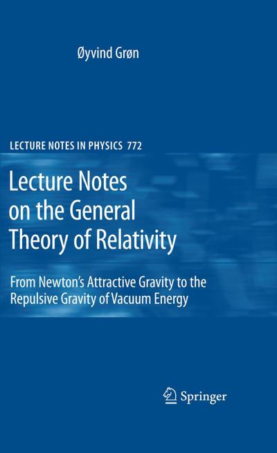 Lecture Notes on the General Theory of Relativity