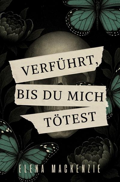 Verführt - Bis du mich tötest