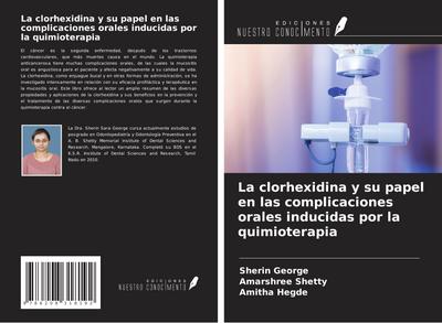 La clorhexidina y su papel en las complicaciones orales inducidas por la quimioterapia