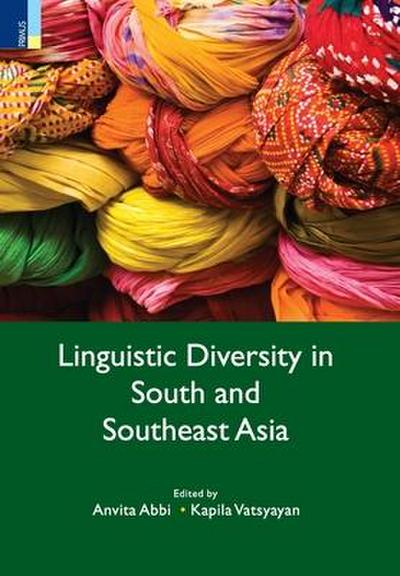 Linguistic Diversity in South and South East Asia