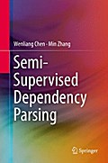 Semi-Supervised Dependency Parsing