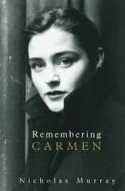 Murray, N: Remembering Carmen