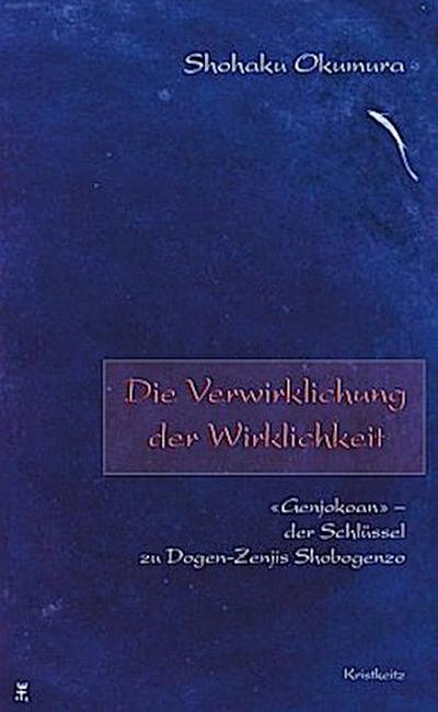 Die Verwirklichung der Wirklichkeit