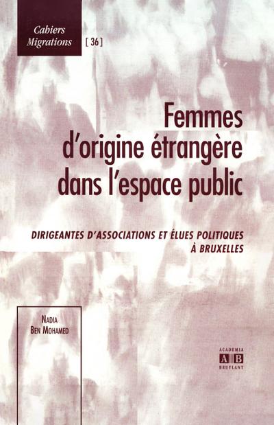 Femmes d’origine étrangère dans l’espace public