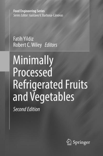Minimally Processed Refrigerated Fruits and Vegetables
