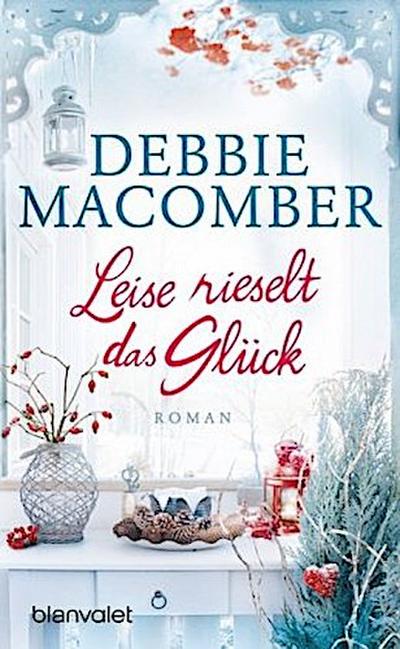 Leise rieselt das Glück