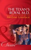 The Texan’s Royal M.d.