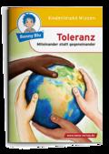 Benny Blu - Toleranz: Miteinander statt gegeneinander (Benny Blu Kindersachbuch)