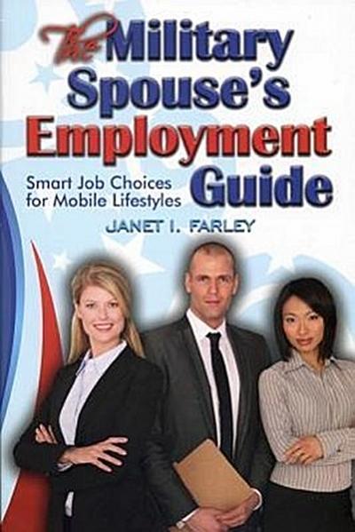 The Military Spouse’s Employment Guide