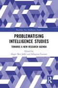 Problematising Intelligence Studies