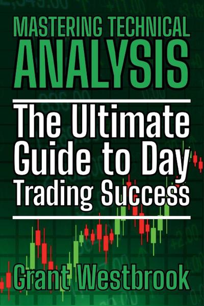Mastering Technical Analysis