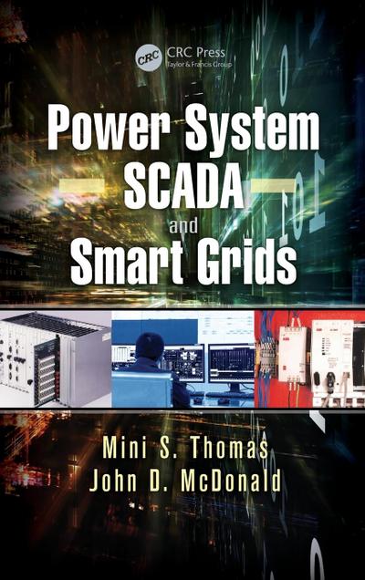Power System SCADA and Smart Grids