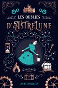 Les Oubliés d’Astrelune