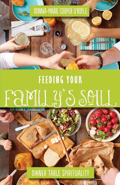 Feeding Your Family’s Soul