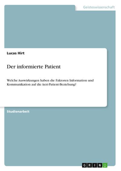 Der informierte Patient - Lucas Hirt