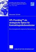 4PL-ProvidingTM als strategische Option für Kontra
