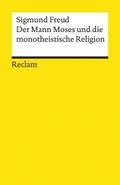 Der Mann Moses und die monotheistische Religion