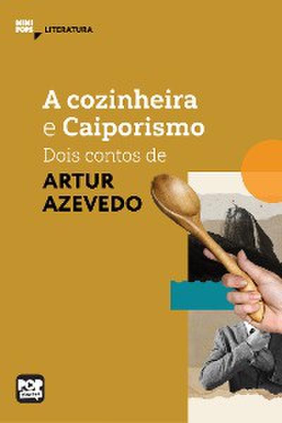 A cozinheira e Caiporismo