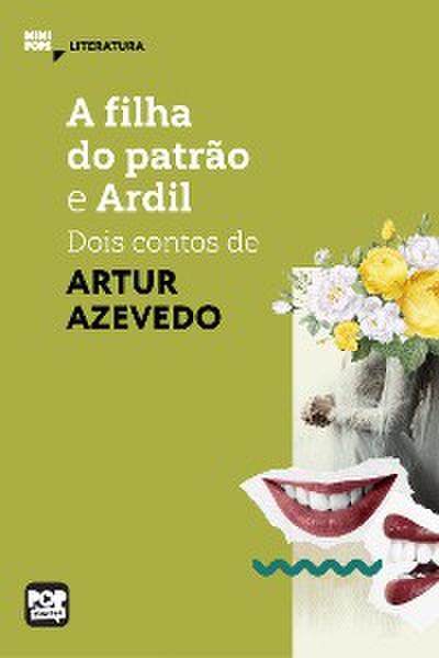 A filha do patrão e Ardil