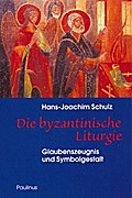 Byzantinische Liturgie