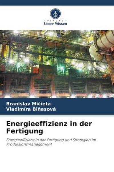 Energieeffizienz in der Fertigung