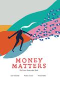 Money Matters - Ein Comic Essay über Geld
