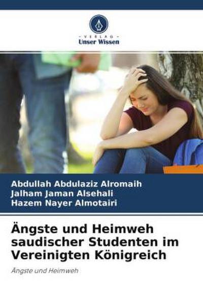 Ängste und Heimweh saudischer Studenten im Vereinigten Königreich