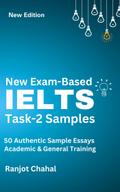 New Exam-Based IELTS Task-2 Samples