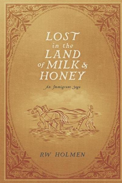 Lost in the Land of Milk and Honey