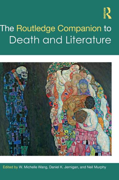 The Routledge Companion to Death and Literature