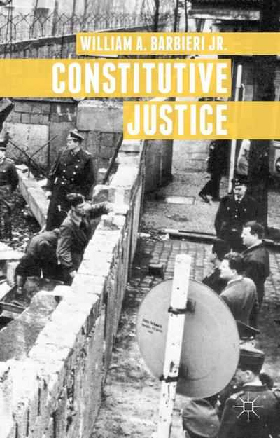 Constitutive Justice