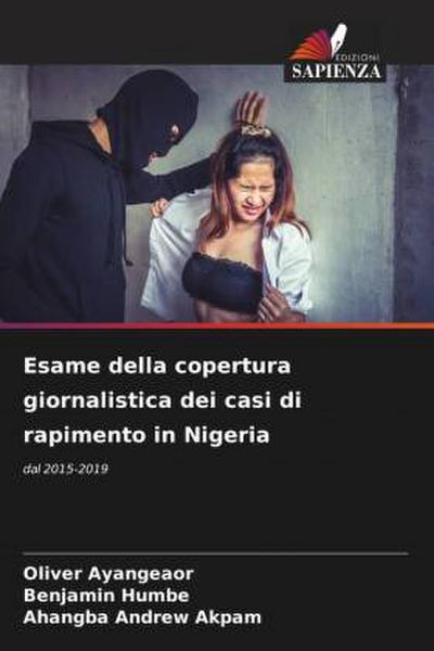 Esame della copertura giornalistica dei casi di rapimento in Nigeria