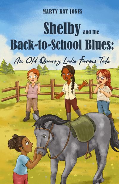 Shelby and the Back-to-School Blues