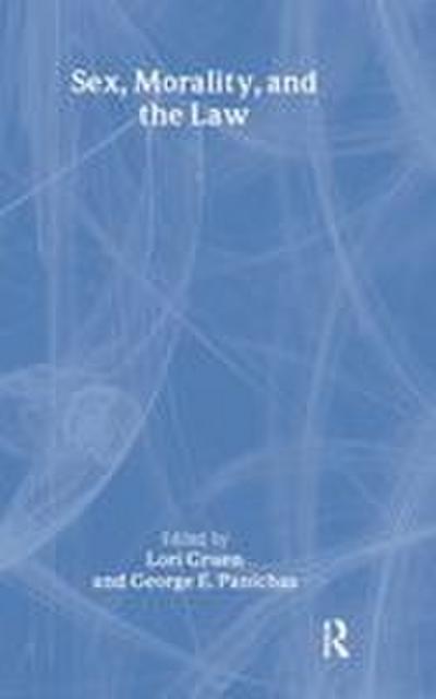 Sex, Morality, and the Law