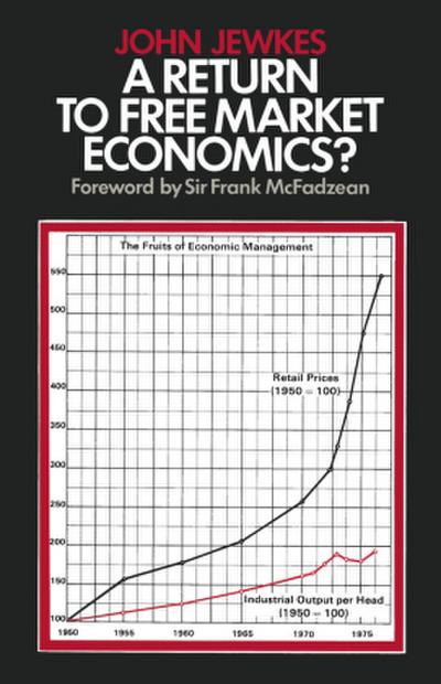 A Return to Free Market Economics?