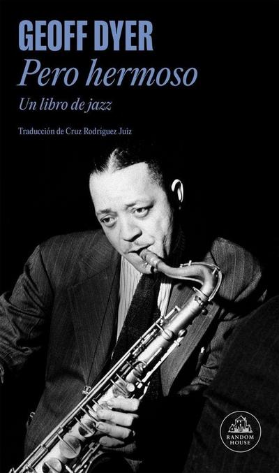 Pero hermoso : un libro de jazz
