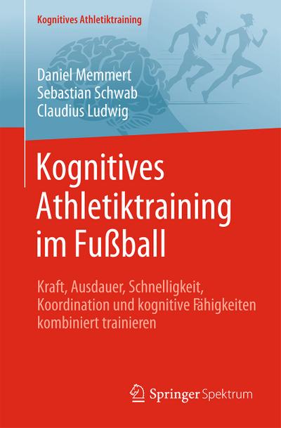 Kognitives Athletiktraining im Fußball