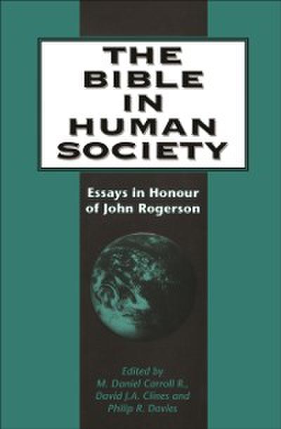 The Bible in Human Society